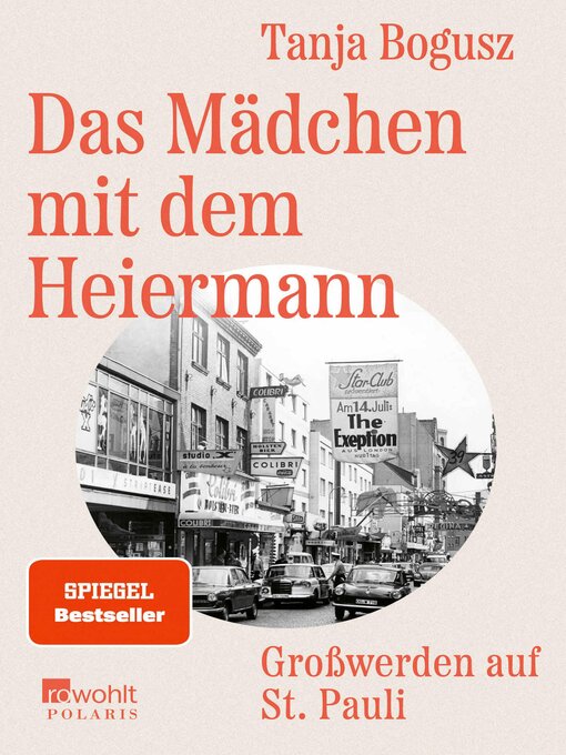Title details for Das Mädchen mit dem Heiermann by Tanja Bogusz - Wait list